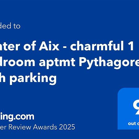 Centre D'Aix - Charmant Appartement 1 Chambre Pythagore Avec Parking Aix-en-Provence Bagian luar foto